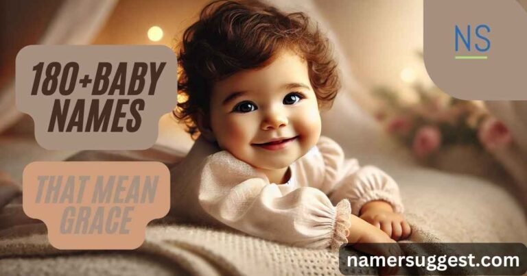 180+ baby Names That Mean Grace With Meanings & Ai Generator