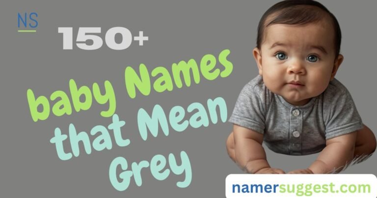 150+ Baby Names That Mean Grey: Unique Meanings & Generator