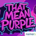 300+ Baby Names That Mean Purple Beautiful and Unique Choices