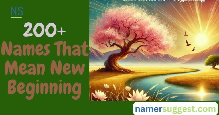 200+ Inspiring Names That Mean New Beginning for Your Baby