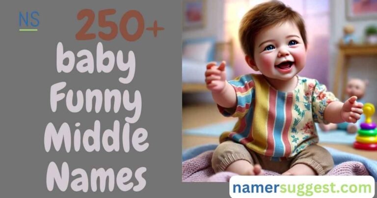 250+ Funny Middle Names to Add Humor to Your Baby's Identity