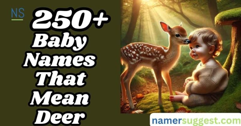 250+ Names That Mean Deer Stunning & Unique Choices