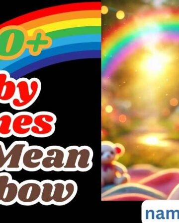 150+ Beautiful & Powerful Baby Names That Mean Rainbow