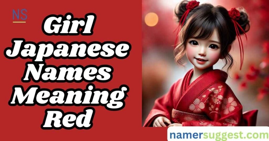 Girl Japanese Names Meaning Red